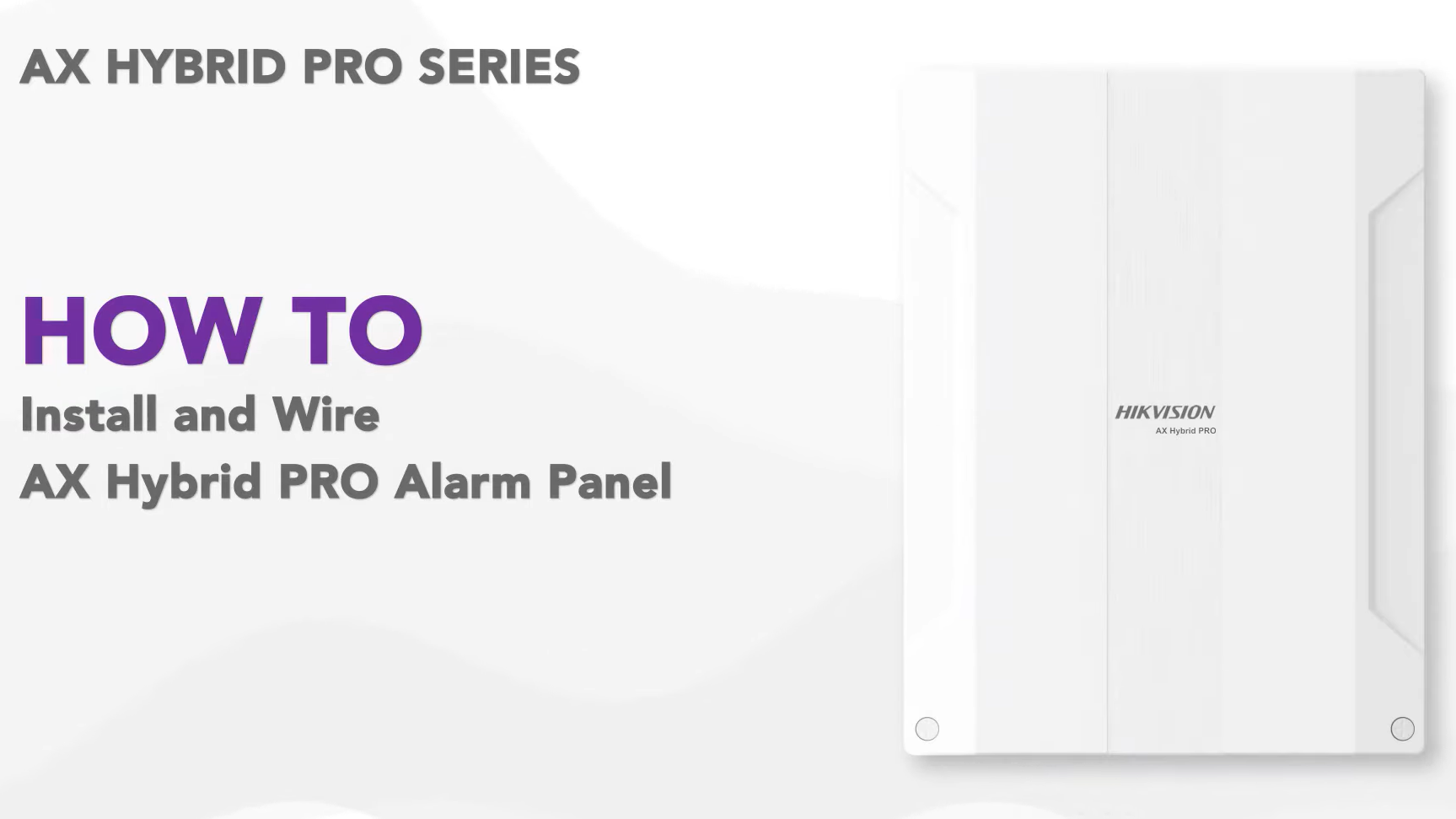 How to install and wire AX Hybrid PRO alarm panel