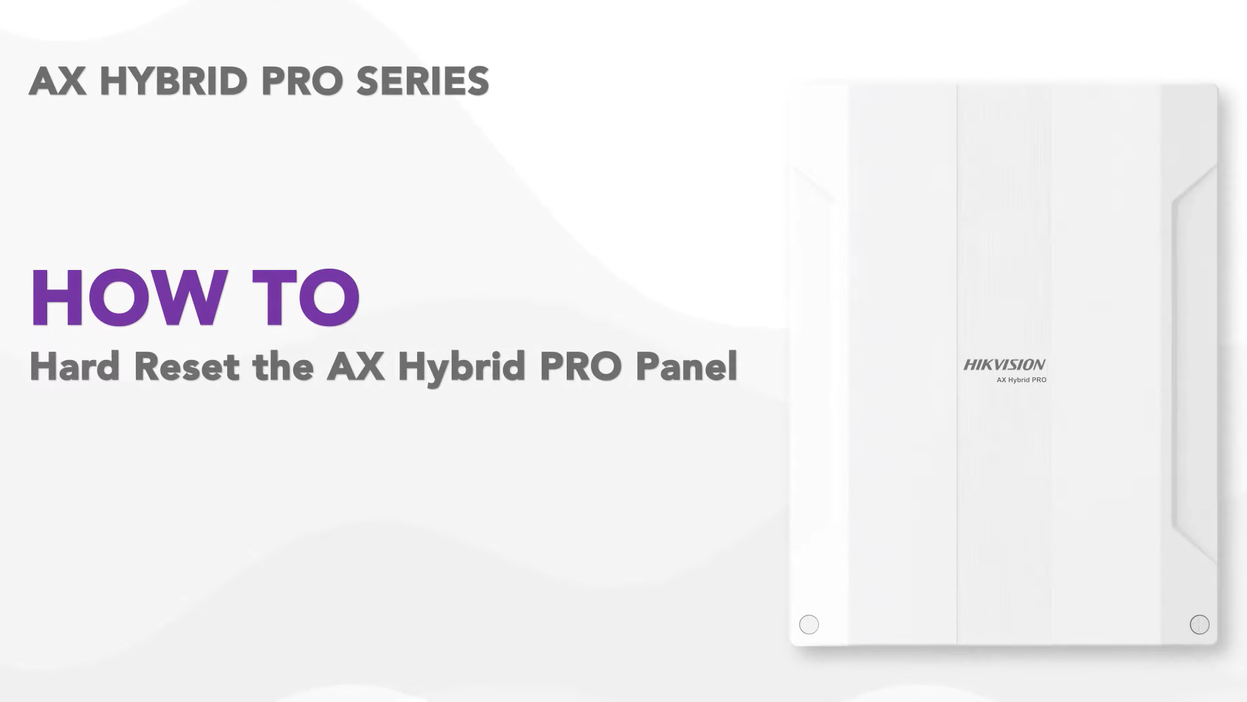 How to hard reset the AX Hybrid PRO panel