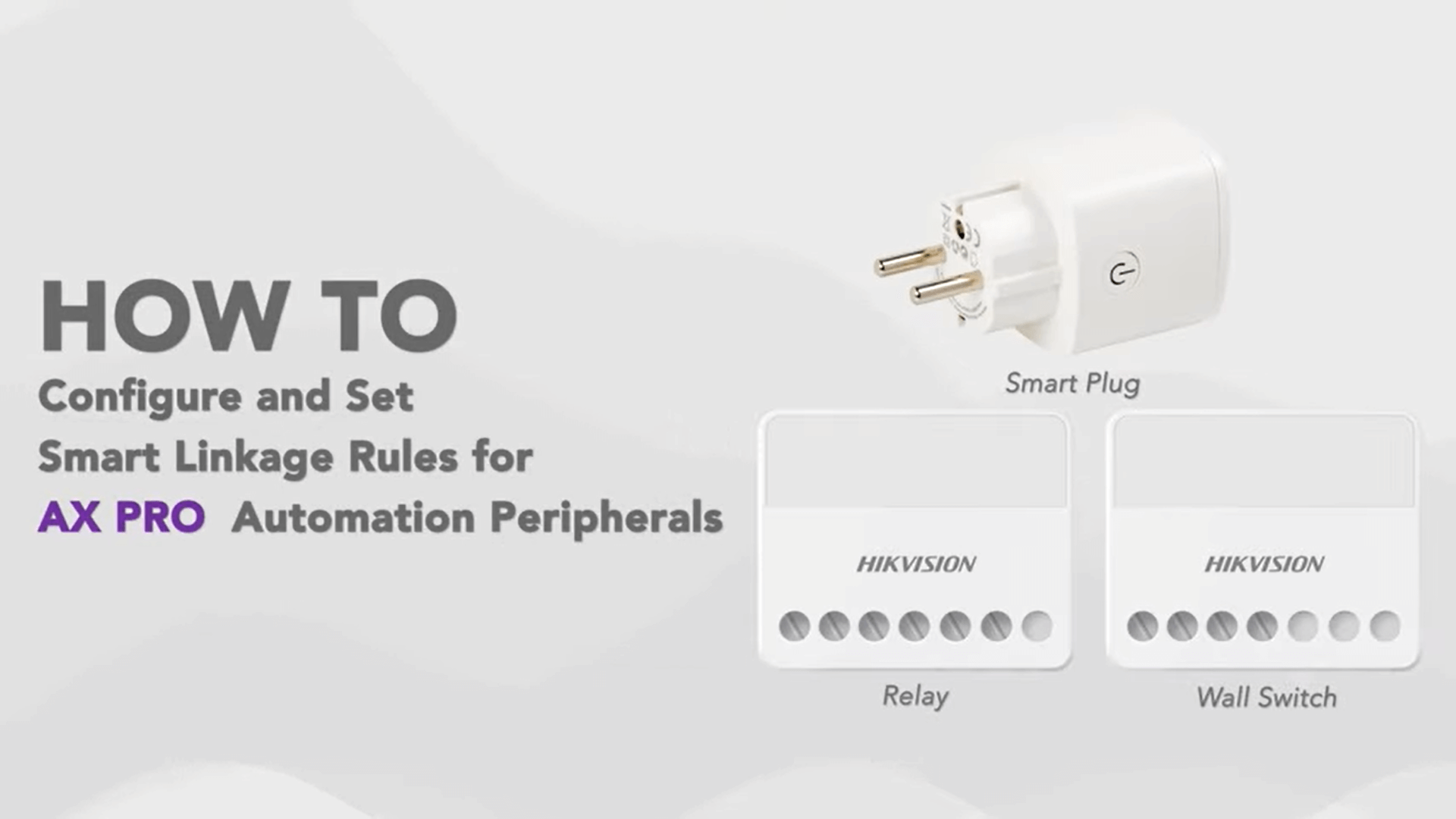 How to configure and set smart linkage rules for AX PRO automation peripherals