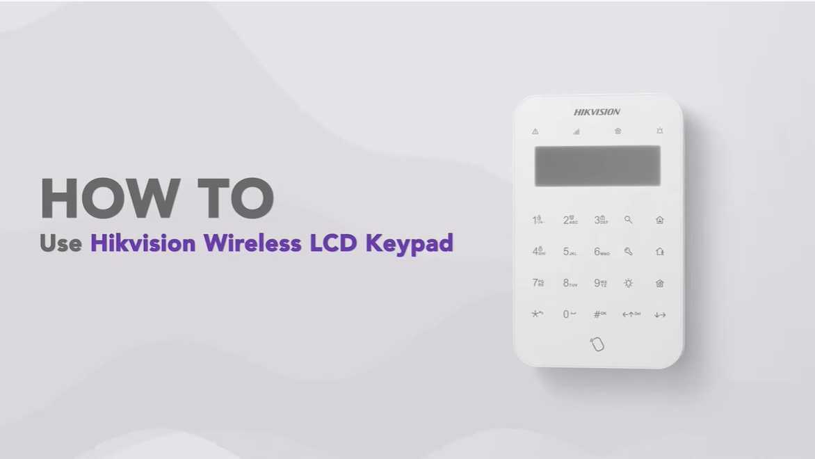 How to use Hikvision wireless LCD keypad