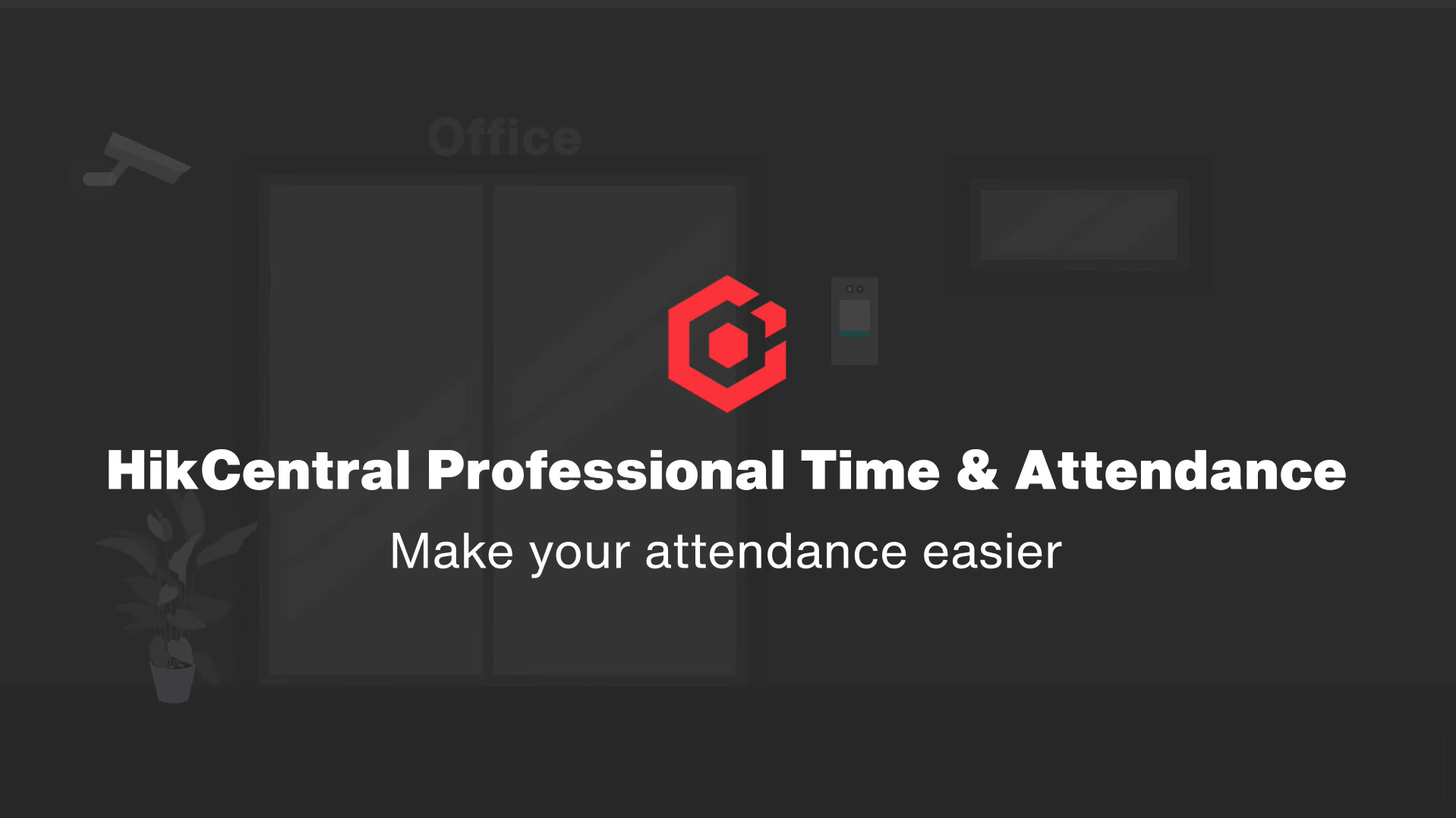HikCentral Professional Time & Attendance