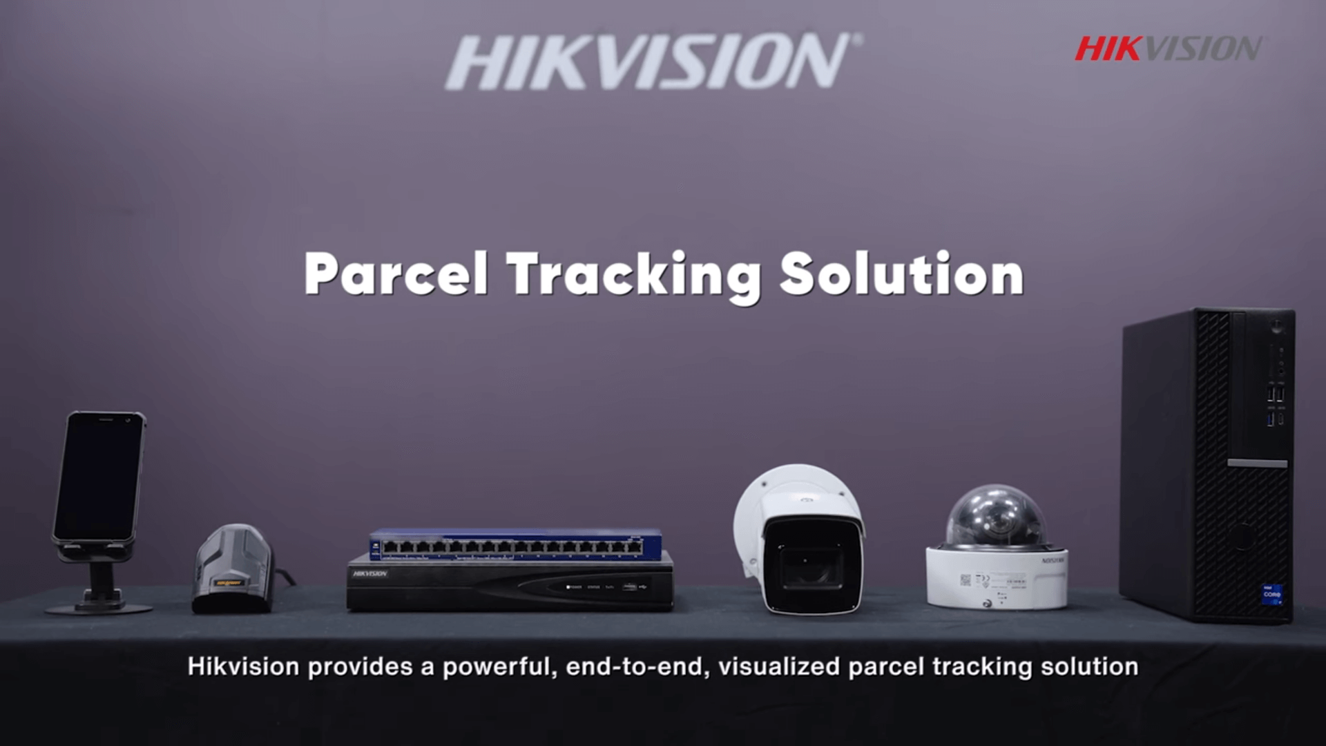 Hikvision Parcel Tracking Solution